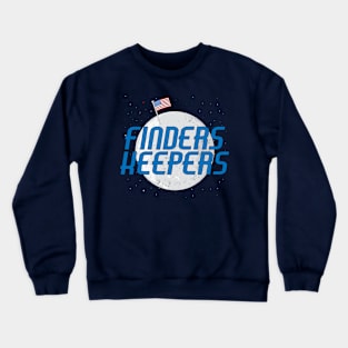 Finder Keepers Crewneck Sweatshirt